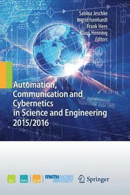 Automation, Communication and Cybernetics in Science and Engineering 2015/2016 1