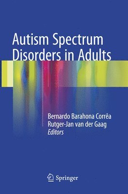 Autism Spectrum Disorders in Adults 1