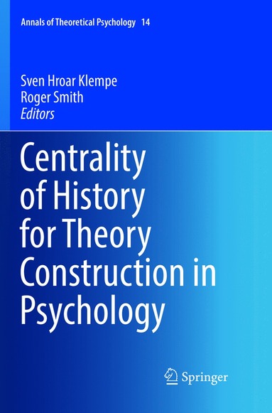 bokomslag Centrality of History for Theory Construction in Psychology