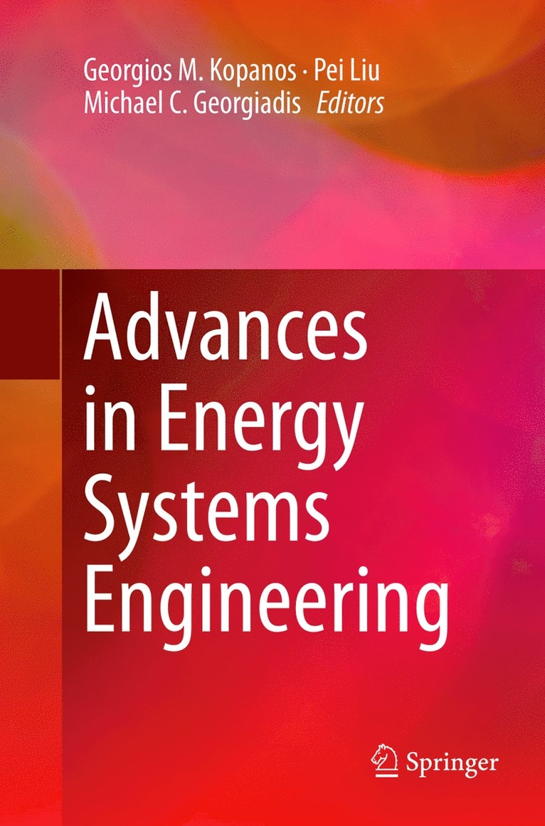 Georgios M. Kopanos, Pei Liu, Michael C. Georgiadis - Advances in Energy Systems Engineering, Häftad