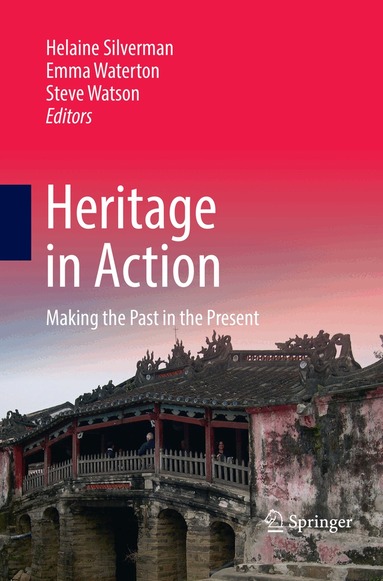 Helaine Silverman, Emma Waterton, Steve Watson - Heritage in Action, Häftad