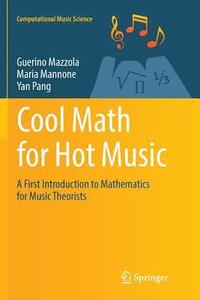 bokomslag Cool Math for Hot Music