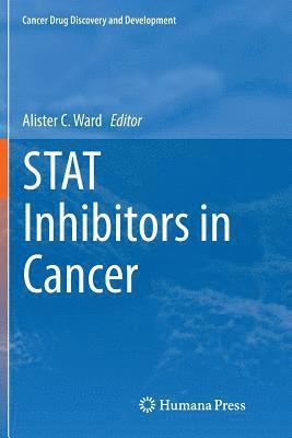 bokomslag STAT Inhibitors in Cancer