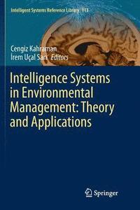 bokomslag Intelligence Systems in Environmental Management: Theory and Applications