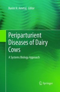 bokomslag Periparturient Diseases of Dairy Cows