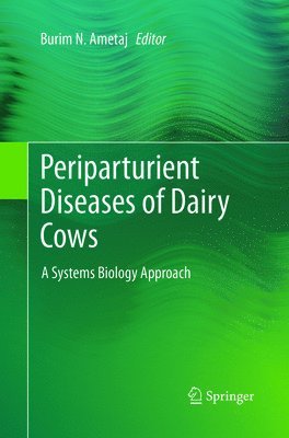 Periparturient Diseases of Dairy Cows 1