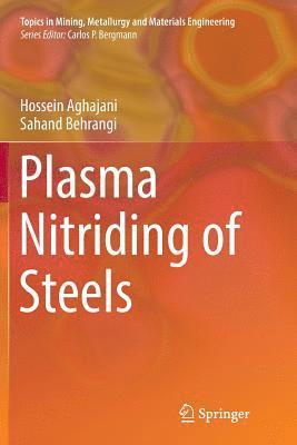 Plasma Nitriding of Steels 1