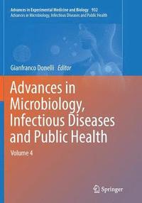 bokomslag Advances in Microbiology, Infectious Diseases and Public Health