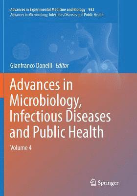 Advances in Microbiology, Infectious Diseases and Public Health 1