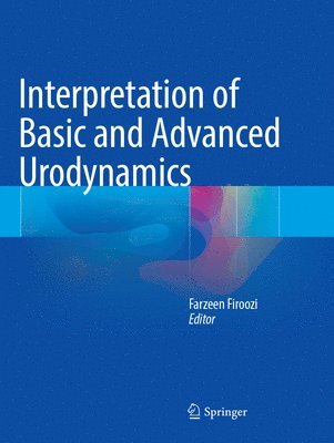 Interpretation of Basic and Advanced Urodynamics 1