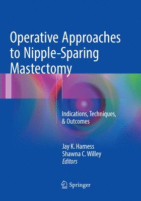 bokomslag Operative Approaches to Nipple-Sparing Mastectomy