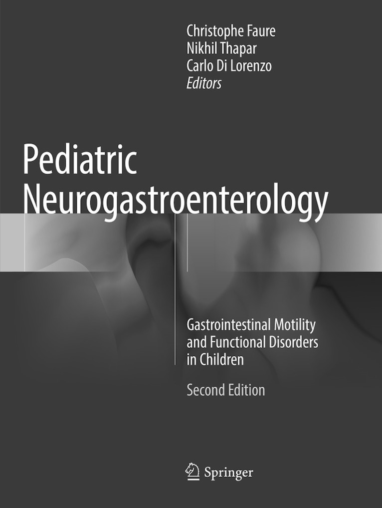Christophe Faure, Nikhil Thapar, Carlo Di Lorenzo - Pediatric Neurogastroenterology, Häftad