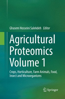 Agricultural Proteomics Volume 1 1