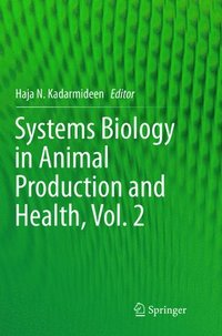 bokomslag Systems Biology in Animal Production and Health, Vol. 2