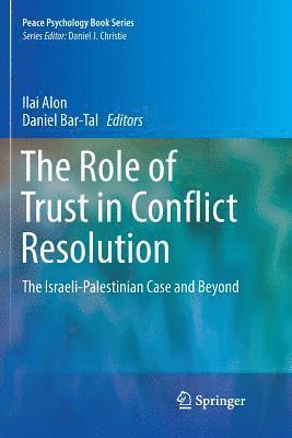 bokomslag The Role of Trust in Conflict Resolution