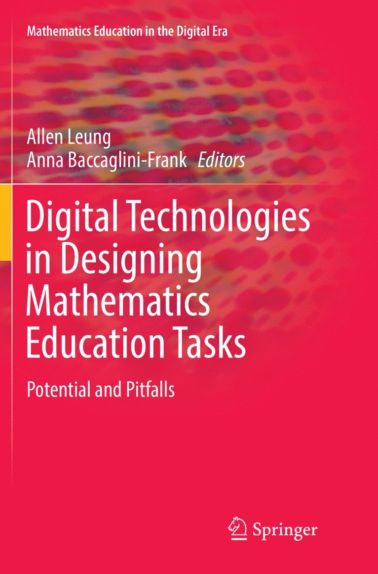 Digital Technologies in Designing Mathematics Education Tasks