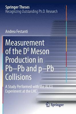 bokomslag Measurement of the D0 Meson Production in PbPb and pPb Collisions