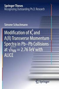 bokomslag Modification of K0s and Lambda(AntiLambda) Transverse Momentum Spectra in Pb-Pb Collisions at ?sNN = 2.76 TeV with ALICE
