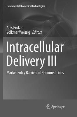 Aleš Prokop, Volkmar Weissig, Ales Prokop, Ale¿ Prokop - Intracellular Delivery III, Häftad