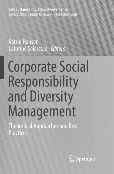 Katrin Hansen, Cathrine Seierstad - Corporate Social Responsibility and Diversity Management, Häftad