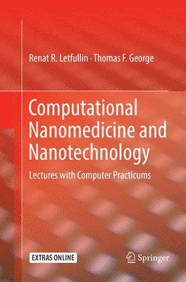 Computational Nanomedicine and Nanotechnology 1