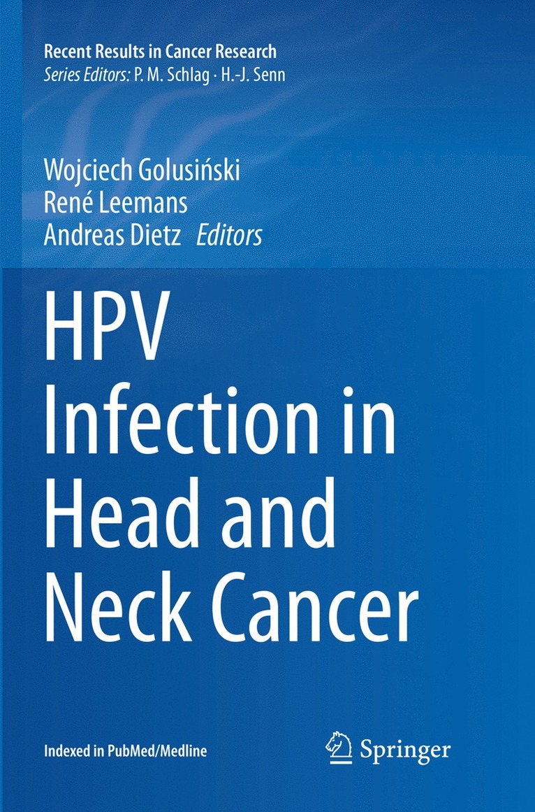 Wojciech Golusiński, C. René Leemans, Andreas Dietz, Wojciech Golusinski, C. Rene Leemans, Wojciech Golusi&#324;ski, Andreas Leemans, C. René - HPV Infection in Head and Neck Cancer, Häftad