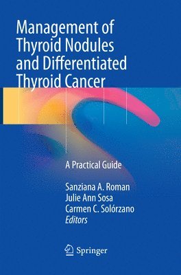 bokomslag Management of Thyroid Nodules and Differentiated Thyroid Cancer