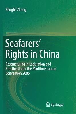 Pengfei Zhang - Seafarers’ Rights in China, Häftad