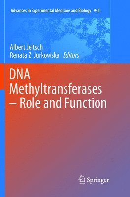 bokomslag DNA Methyltransferases - Role and Function