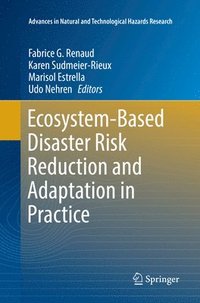 bokomslag Ecosystem-Based Disaster Risk Reduction and Adaptation in Practice