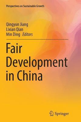 Qingyun Jiang, Lixian Qian, Min Ding - Fair Development in China, Häftad