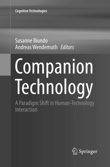 Susanne Biundo, Andreas Wendemuth - Companion Technology, Häftad