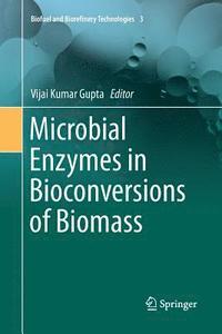 bokomslag Microbial Enzymes in Bioconversions of Biomass