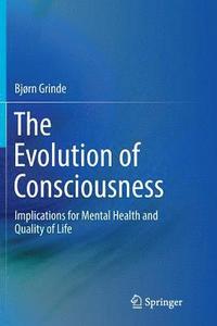 bokomslag The Evolution of Consciousness
