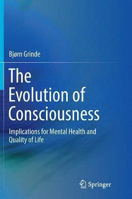 The Evolution of Consciousness 1