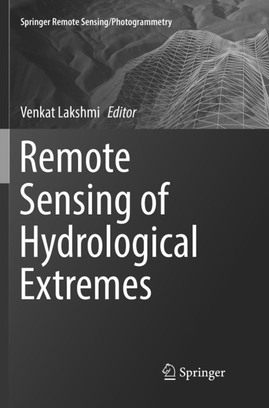 bokomslag Remote Sensing of Hydrological Extremes