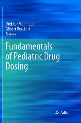 bokomslag Fundamentals of Pediatric Drug Dosing