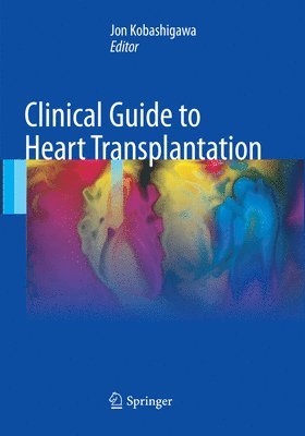 bokomslag Clinical Guide to Heart Transplantation