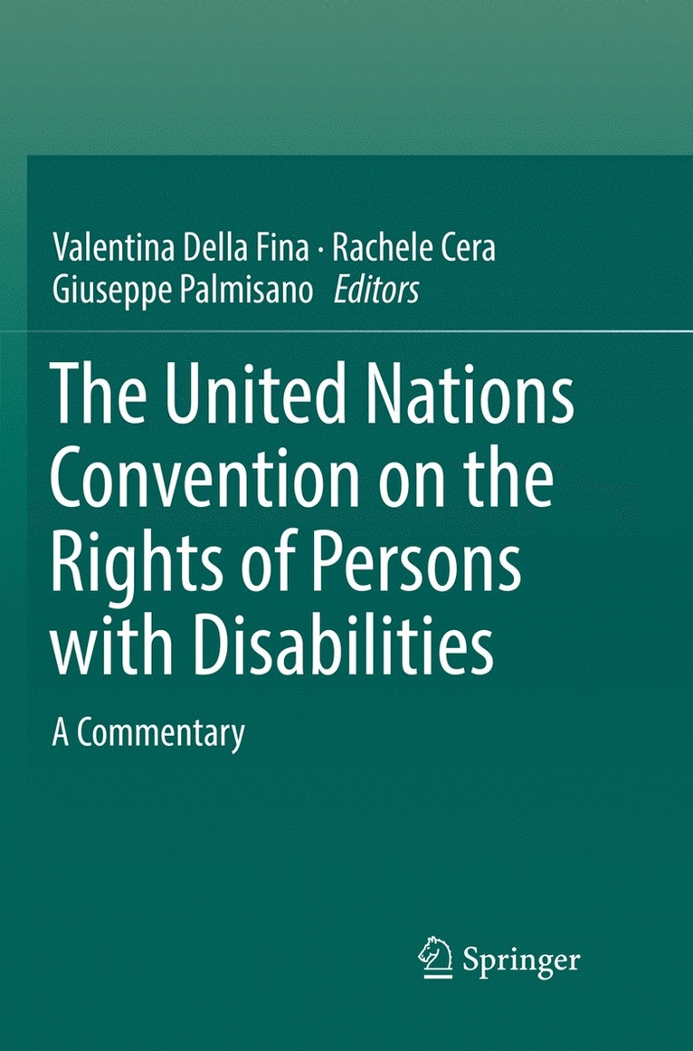 The United Nations Convention on the Rights of Persons with Disabilities 1