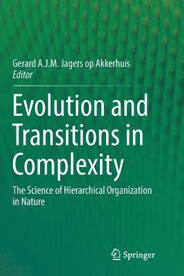 bokomslag Evolution and Transitions in Complexity