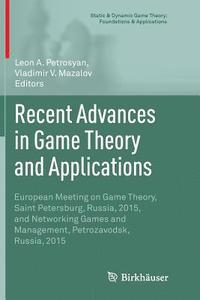 bokomslag Recent Advances in Game Theory and Applications