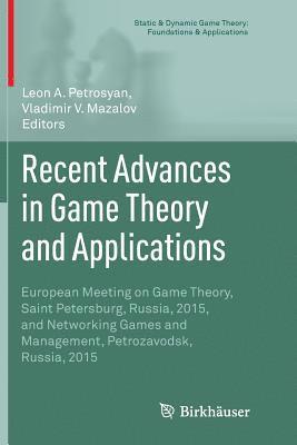 Recent Advances in Game Theory and Applications 1