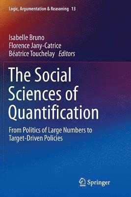 Isabelle Bruno, Florence Jany-Catrice, Béatrice Touchelay - Social Sciences of Quantification, Häftad