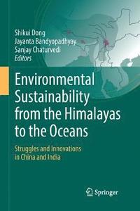 bokomslag Environmental Sustainability from the Himalayas to the Oceans