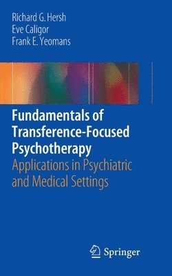 Fundamentals of Transference-Focused Psychotherapy 1