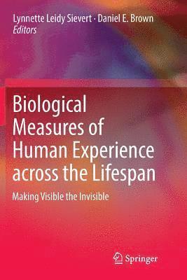 bokomslag Biological Measures of Human Experience across the Lifespan