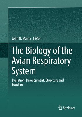 bokomslag Biology of the Avian Respiratory System