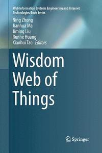 bokomslag Wisdom Web of Things