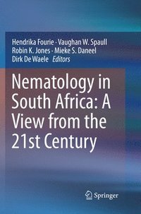 bokomslag Nematology in South Africa: A View from the 21st Century