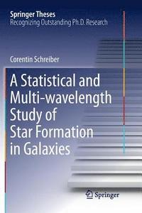 bokomslag A Statistical and Multi-wavelength Study of Star Formation in Galaxies